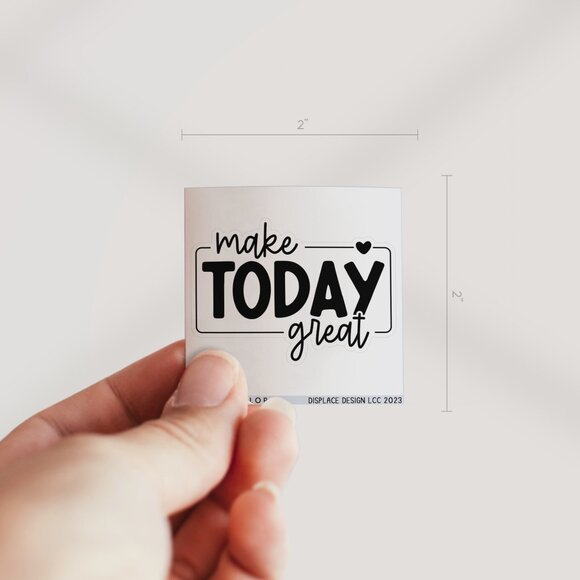 3pc - "Make Today Great" Sticker Pack - Inspirational Motivational Decal - Picture 4 of 9